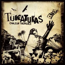 Tukatukas : Chaleur Tropicale